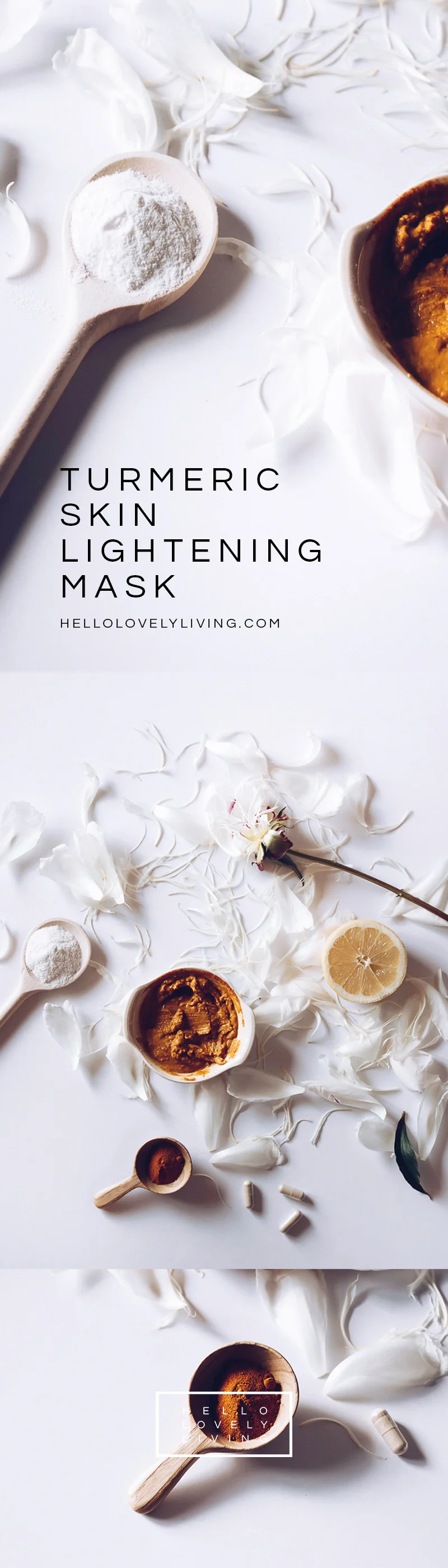 DIY Turmeric Skin Lightening Mask — Hello Lovely Living